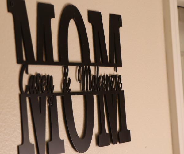MOM Signs (custom)